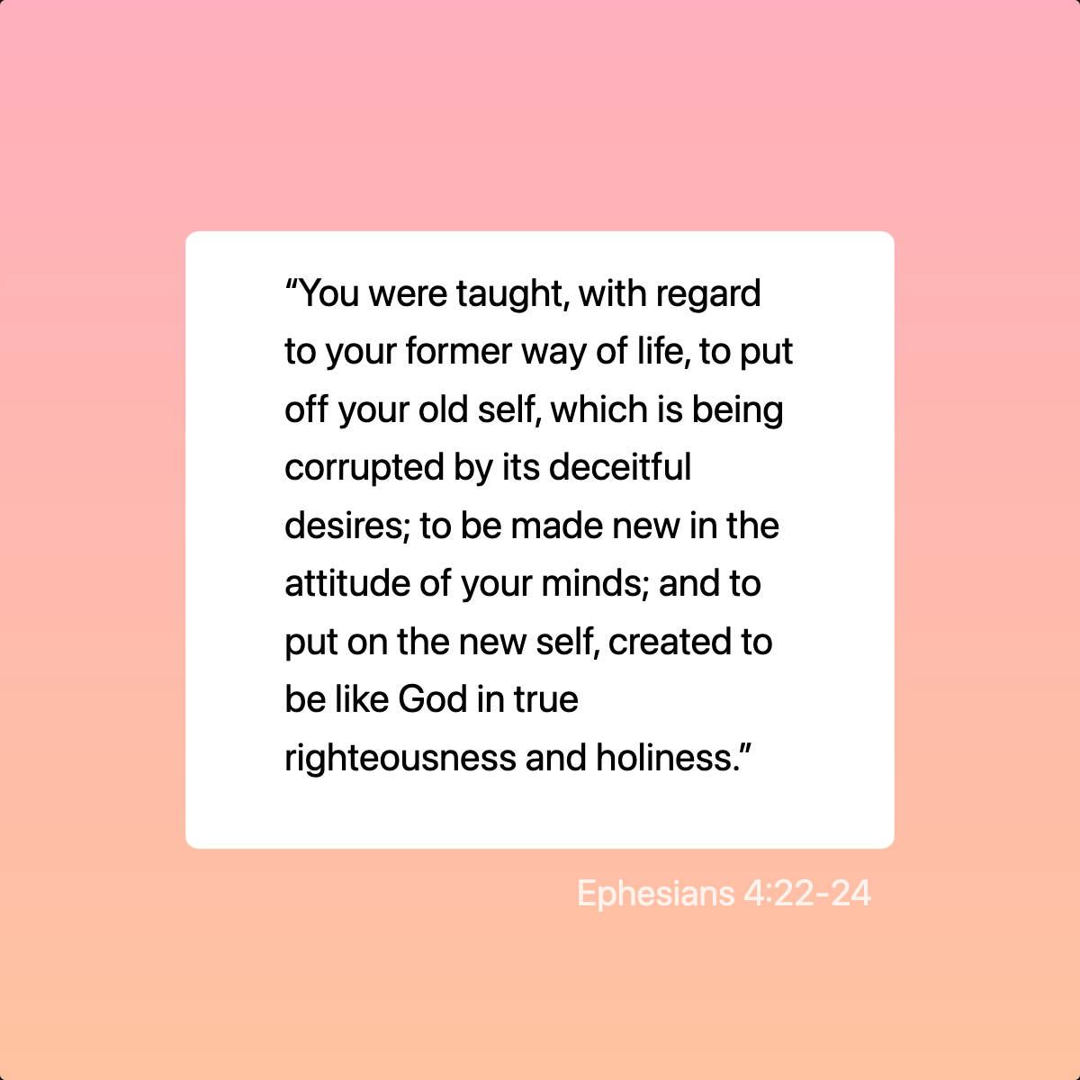 Ephesians 4:22-24