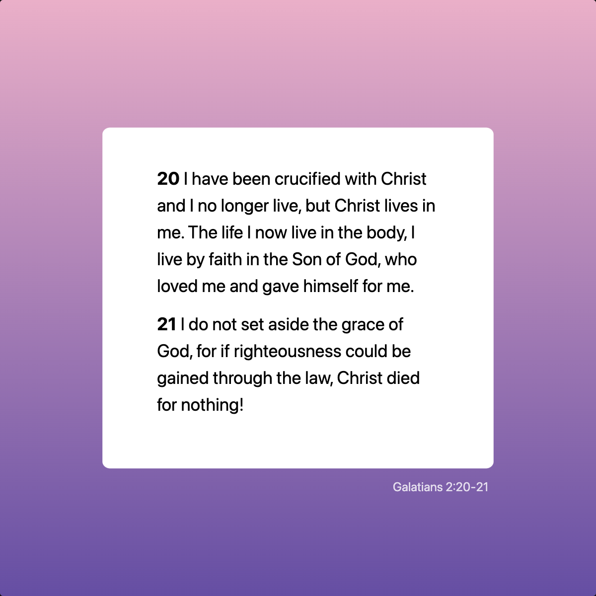 Galatians 2:20-21